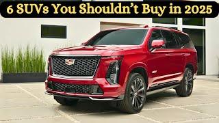 06 Worst 2025 SUVs for Middle-Class Families || Don’t Waste Your Money!