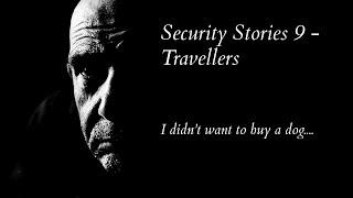 Security Stories 9 - Travellers