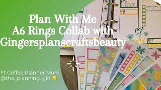 Plan With Me | A6 Rings Collab with Gingersplanscraftsbeauty