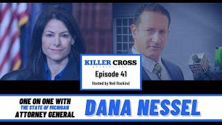 Dana Nessel Does Killer Cross!