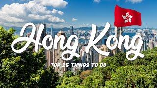 TOP 25 Things To Do In Hong Kong  Travel Guide