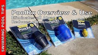 PoolRx Overview and Use Video: Eliminates and Prevents all Algae