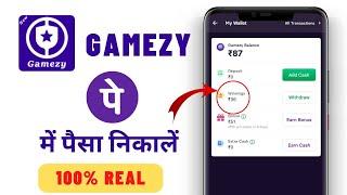 Gamezy App Se Phonepe Me Paise Kaise Nikale || Gamezy App Se Phonepe Me Paise Kaise Withdrawal Kare