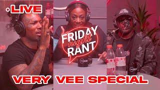 Friday Night Rant #19 w/ Castillo & J Gang x Very Vee Brown | The Hub