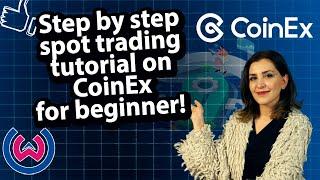 CoinEx - Step by step spot trading tutorial on CoinEx for beginner!  - #coinex