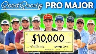 The $10,000 Good Good Pro Major