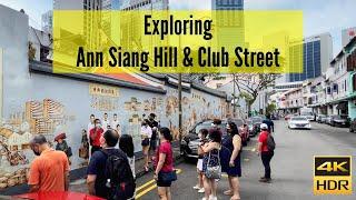 Exploring Ann Siang Hill & Club Street Singapore (2021)