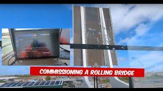 Commissioning A Rolling Bascule Bridge