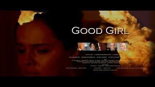 Good Girl (Full Movie)