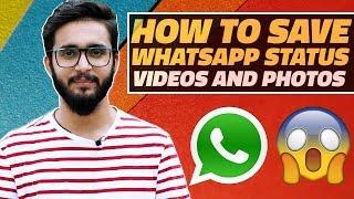 How to Download WhatsApp Status Videos and Photos on Your Android Smartphone