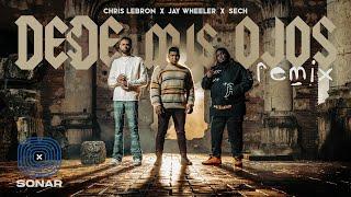 Chris Lebron , Sech , Jay Wheeler - Desde Mis Ojos Remix ( Video Oficial )