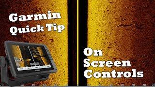 Garmin Quick Tip - On screen Controls