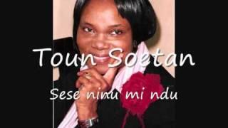 TOUN SOETAN - Sese ninu mi ndun.wmv