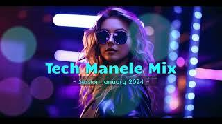 Tech Manele Mix Ianuarie  Mr. Costy  #2024