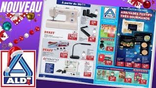 catalogue ALDI du 26 novembre au 2 décembre 2024  NOËL - FRANCE