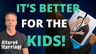 Myth: It's Better for the Kids to Divorce Than Have Them See an Unhappy Marriage