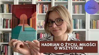 Arcydzieło literatury - Pamiętniki Hadriana