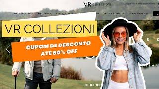 Cupom VR Collezioni | Cupom de desconto VR Collezioni Até 60% OFF