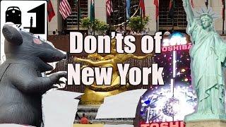 Visit New York - The Don'ts of New York City