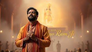 AAO RAMJI | NEW SONG HINDI 2025Aao Ram Ji | Hansraj Raghuwanshi | Official Music Video
