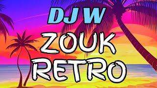 DJ W - Les Hits du Zouk Retro vol.4 (avec Jean-Michel Rotin, Battery Crémil, David et Corine, etc…)