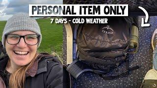 Personal Item Only & Cold Weather  Extreme Minimalist Packing