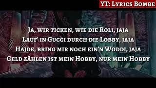 Capital Bra & Samra - WIR TICKEN (Official HQ Lyrics) (Text) | Lyrics Bombe