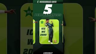 Top 5 Performances of Mohammad Amir