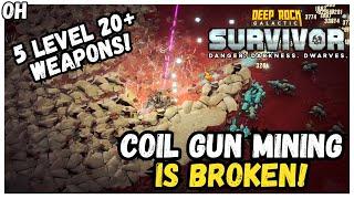 Coil Gun Mining Is BROKEN! Deep Rock Galactic Survivors!