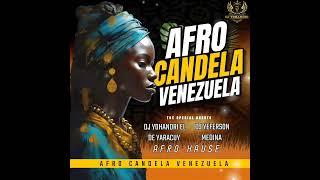 AFRO CANDELA VENEZUELA AL ESTILO DE @Dj_Yohandri_El_De_Yaracuy @DJYEFERSONMEDINALADIFERENCIA