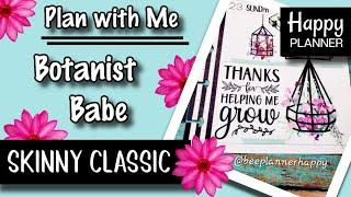  Plan with Me ~ Botanist Babe Stickers ~ Happy Planner Skinny Classic 