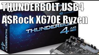 Adding Thunderbolt 4 AIC to AMD Ryzen | ASRock X670E Steel Legend