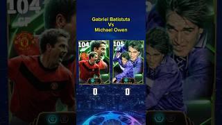 G.Batistuta Vs Michael Owen | Who is better? #efootball #efootball2024 #pes