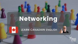 Learn Canadian English | Networking