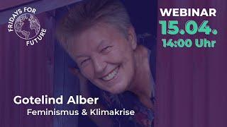 Gotelind Alber | Feminismus und Klimakrise | Fridays For Future #WirBildenZukunft