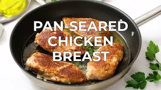 Pan Seared Chicken Breast