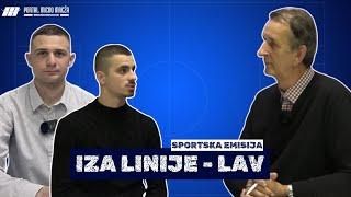 IZA LINIJE - LAV #95 Gosti: Stefan Blagojević i Marko Malbašić