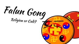 Falun Gong : Religion or Cult?