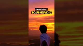 Top 10 places to visit in South India | most beautiful places in South India #shorts #travel #viral