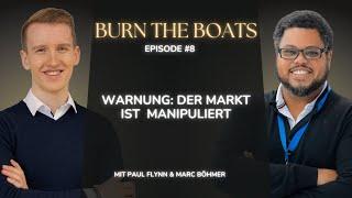 #8 Warnung: der Markt ist  manipuliert