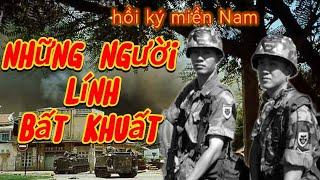 Hồi ký miền Nam: Những người lính bất khuất, người Việt quốc gia.