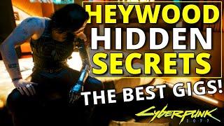 Cyberpunk 2077: The Hidden Secrets of Heywoods Gigs