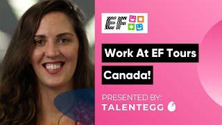 Work at EF Educational Tours Canada!