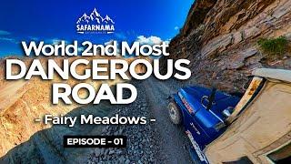 FAIRY MEADOWS | The Dangerous Jeep Track and Toughest Trekking to NANGA PARBAT - EP 01