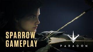 Paragon - Sparrow Gameplay Highlights (For Download)