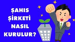 Şahıs Şirketi Nasıl Kurulur? 4 Maddede Hızlı ve Kolay Yöntem! Mali Müşavir Anlatıyor