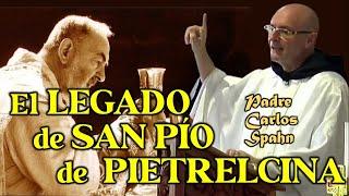 PADRE PÍO - P. Carlos Spahn