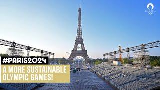 A more sustainable Olympic Games!  How Paris 2024 is doing more with less