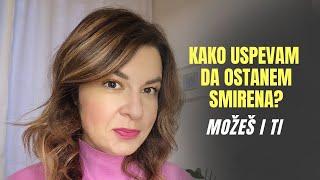 Kako da sačuvaš smirenost | PROVEREN METOD