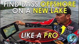 How to Find Bass Offshore On New Lakes | Locating Bass Offshore